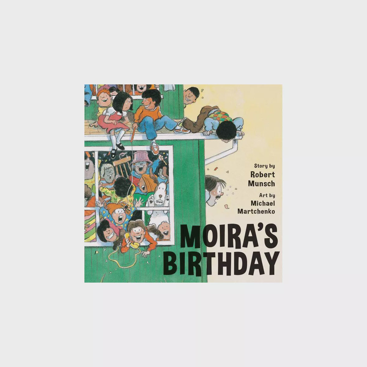 Robert Munsch Moira's Birthday