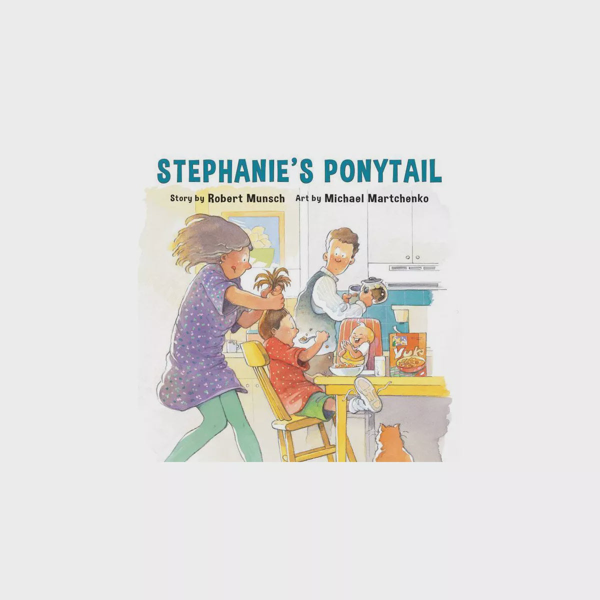 Robert Munsch Stephanie's Ponytail Book