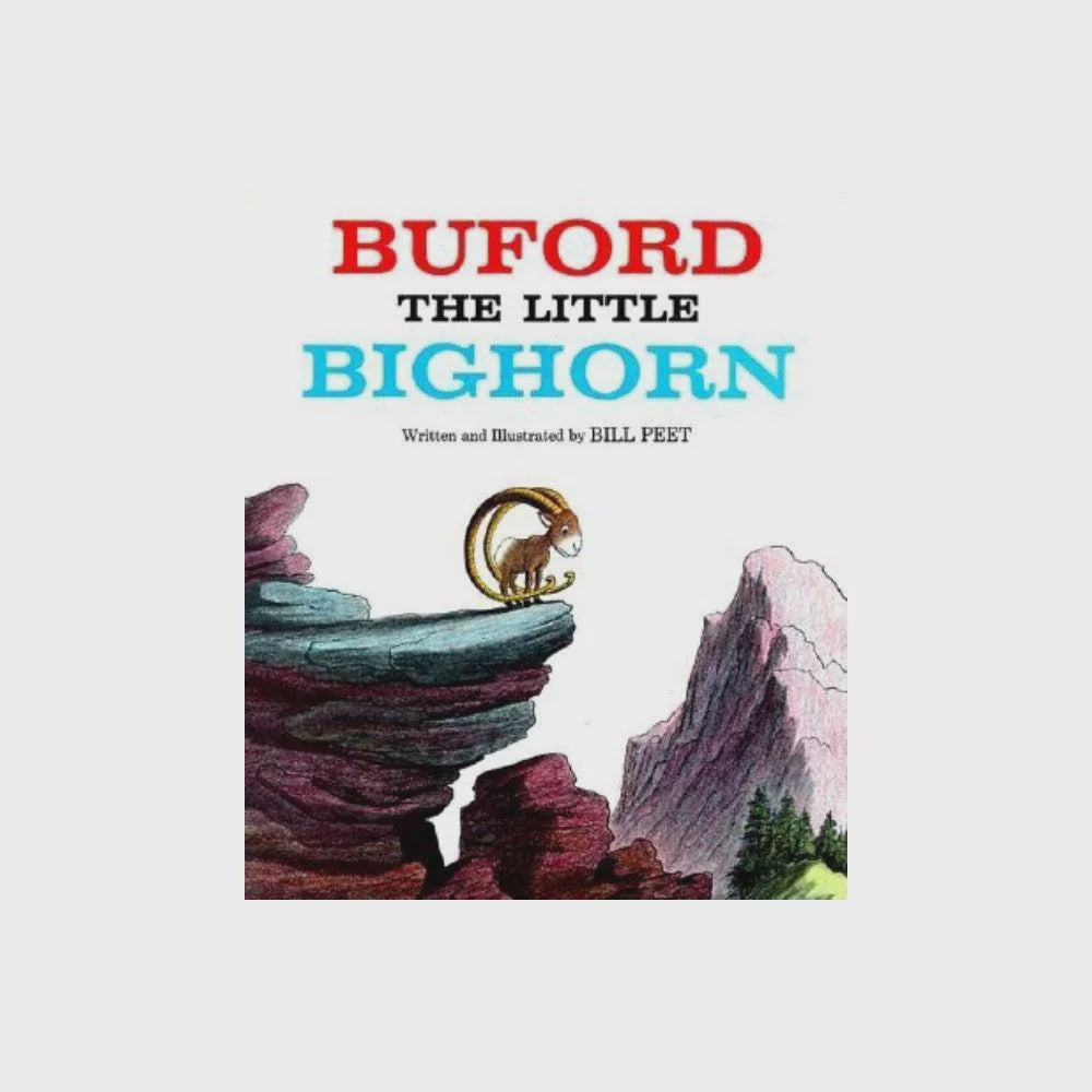 Bill Peet Buford The Little Bighorn